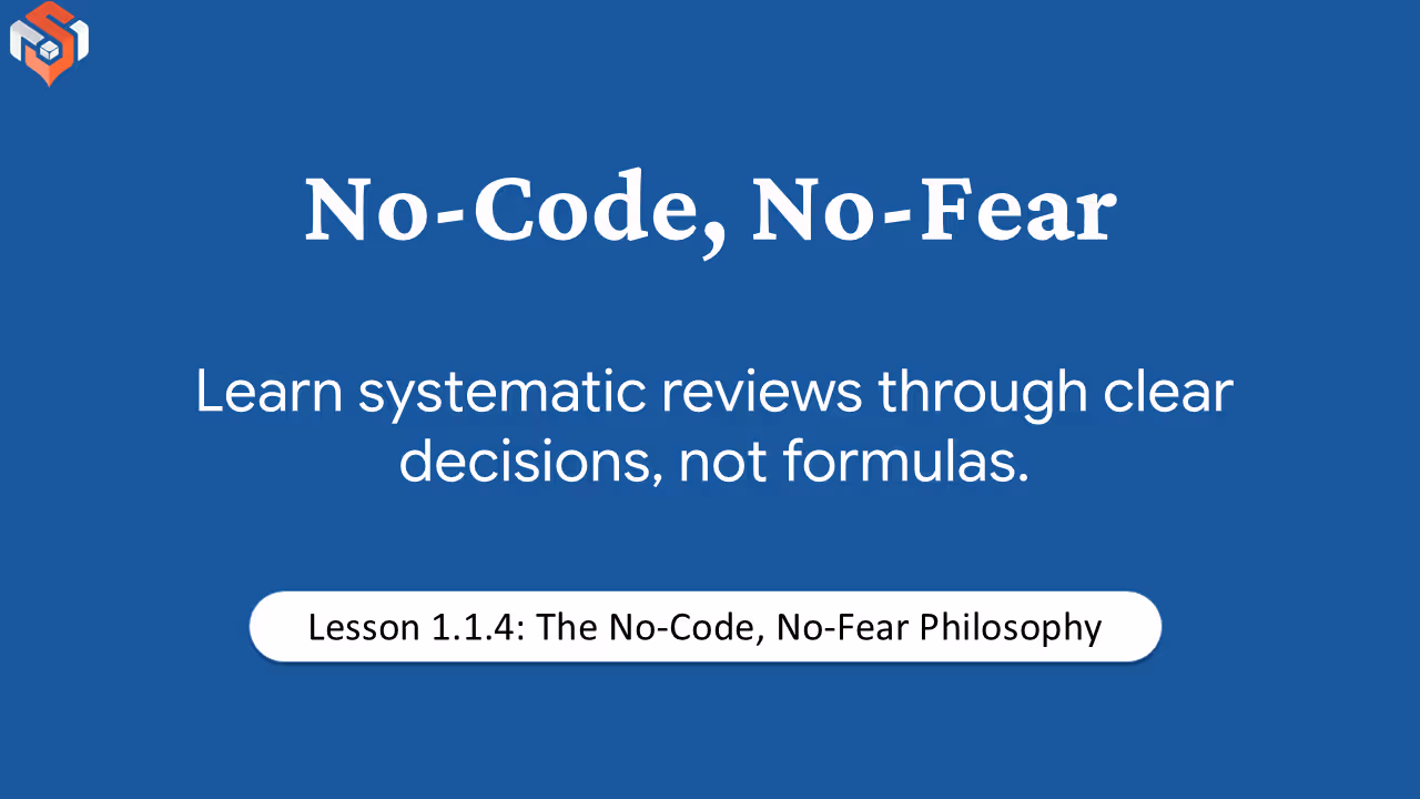 Title graphic for Lesson 1.1.4 displaying No-Code, No-Fear.